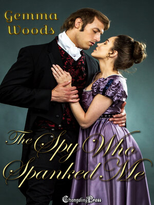 cover image of The Spy Who Spanked Me